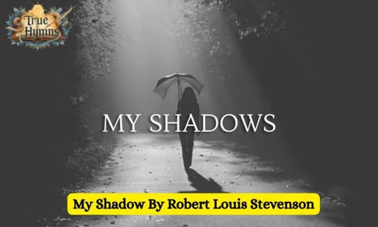 My Shadow By Robert Louis Stevenson