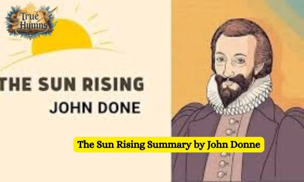 “The Sun Rising” Summary
