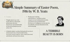A Simple Summary of Easter Poem, 1916 by W. B. Yeats