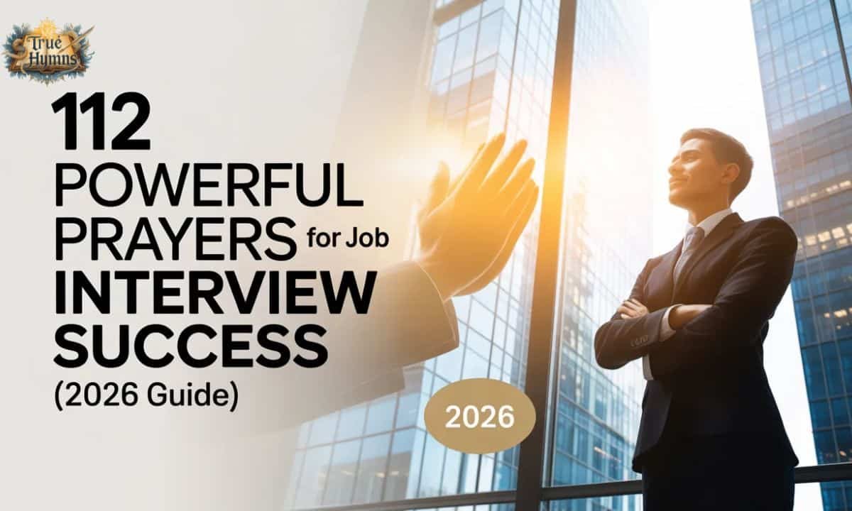 112 Powerful Prayers for Job Interview Success (2026 Guide)