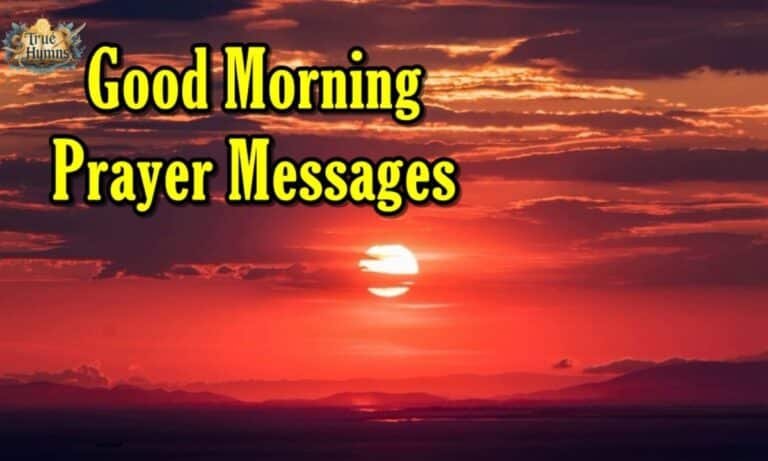 200 Good Morning Prayer Messages to Bless Hearts Each Day