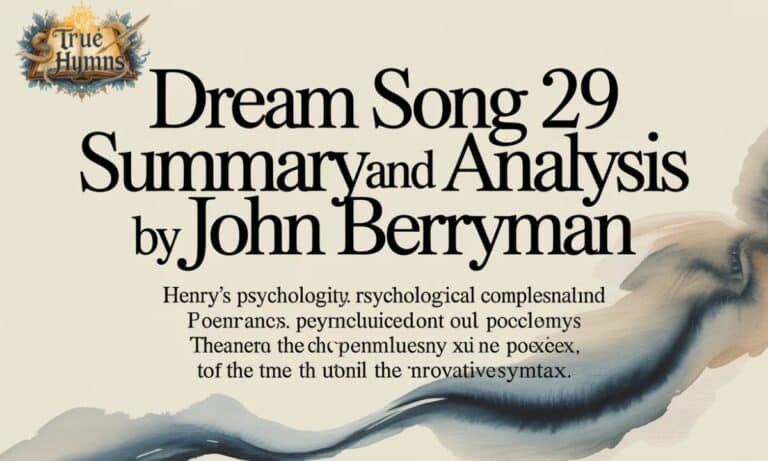 Dream Song 29 Summary and Analysis by John Berryman