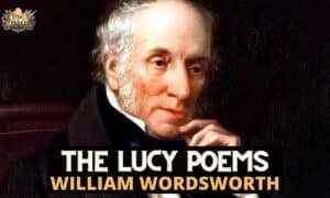 Our Favorite William Wordsworth Poems You Must Read