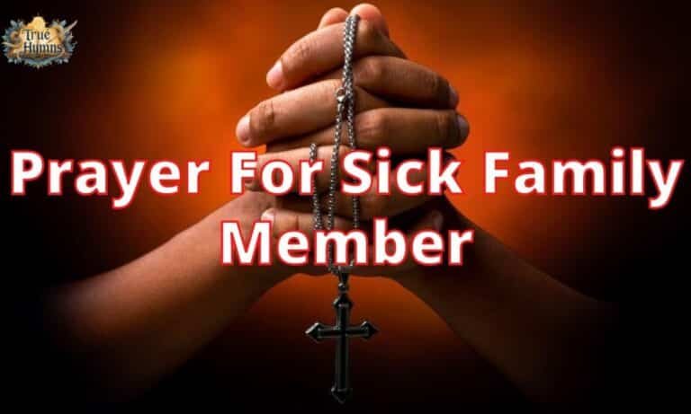 Prayers for Healing Sick Family and Friends for Quick Recovery