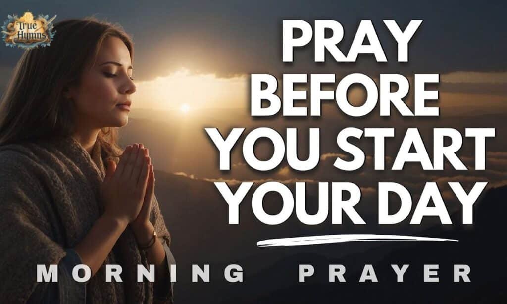 Why Morning Prayer Messages Are Important
