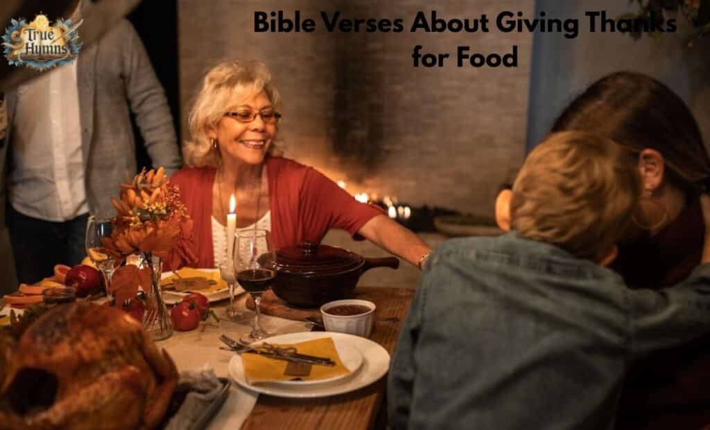 Bible Verses About Giving Thanks for Food