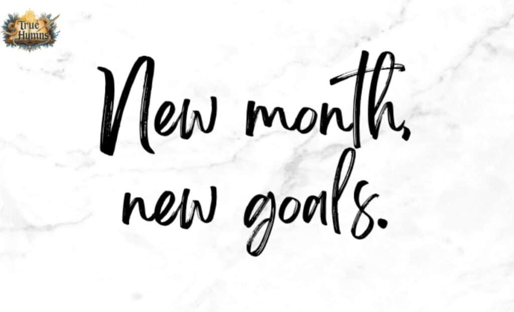 New Month Quotes for Goal Setting
