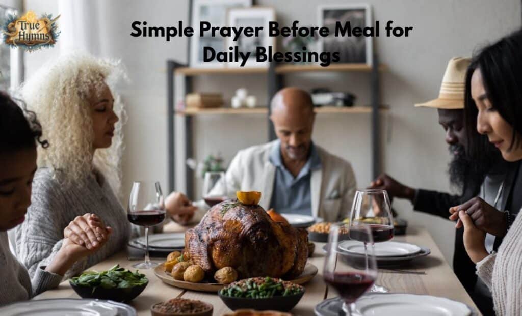 Simple Prayer Before Meal for Daily Blessings