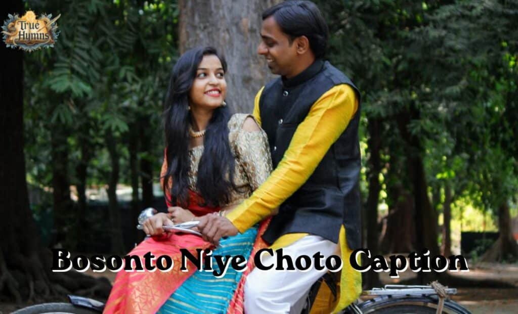 Bosonto Niye Choto Caption